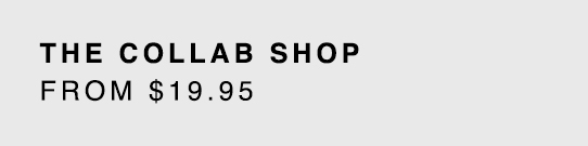 Shop Collabs!