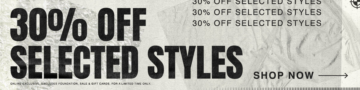 30% Off Selected Styles | Shop Now!