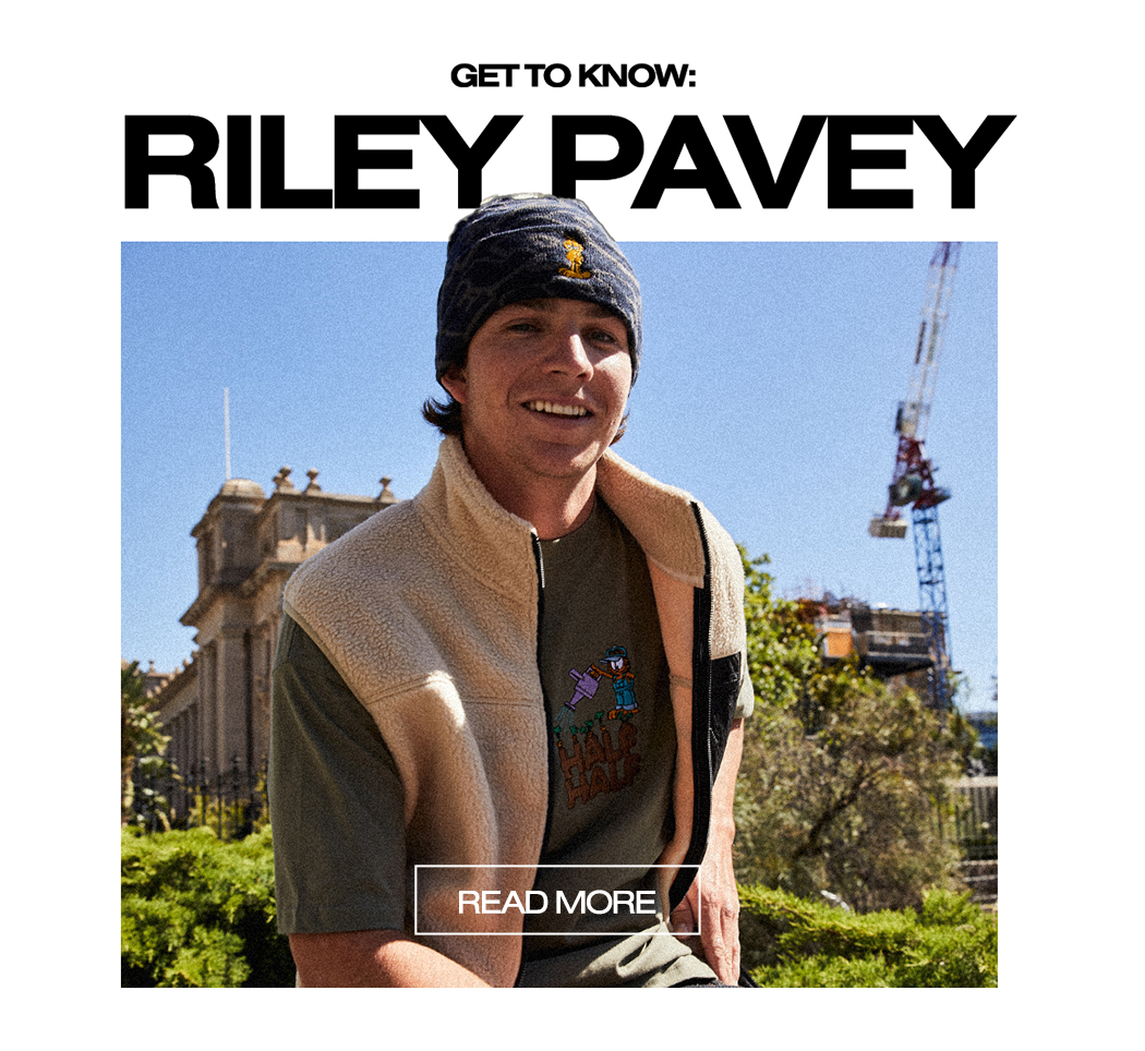 Get To Know: Riley Pavey