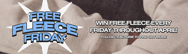 Win Free Fleece Every Friday Throughout April!