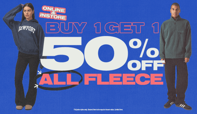 Buy One, Get One 50% Off All Fleece!*
