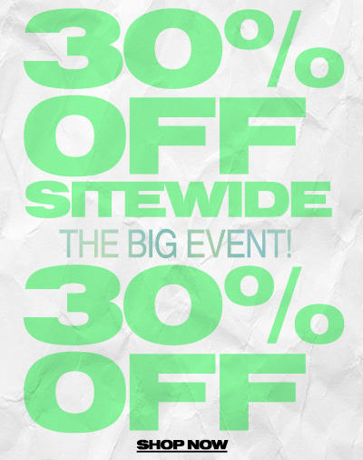 30% OFF SITEWIDE!